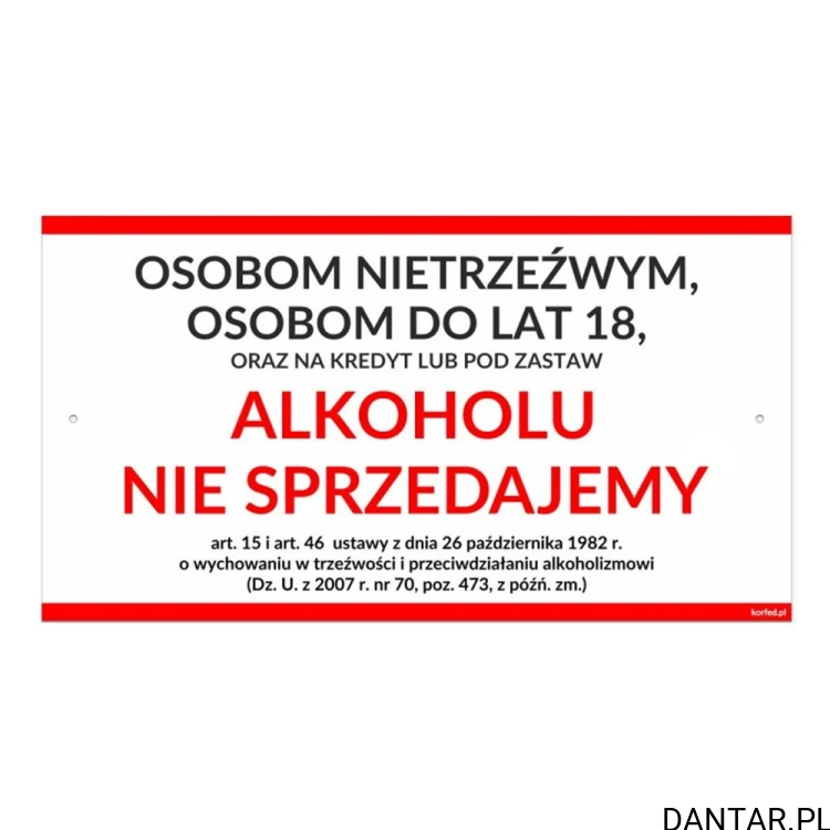 Tabliczka Osobom nietrzeźwym i do lat 18 alkoholu nie sprzedajemy 30x16,5 biało czerwona Korfed  EAN 8423595186287